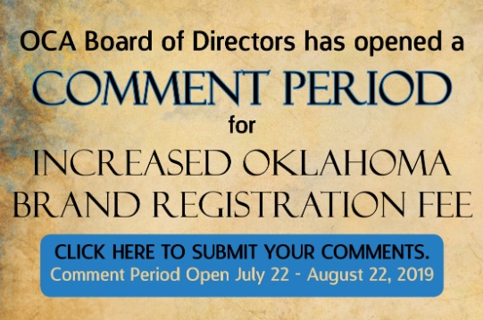 Oklahoma Cattlemen's Board of Directors to Consider Brand Registration Fee Increase - Comment Period Closes This Thursday