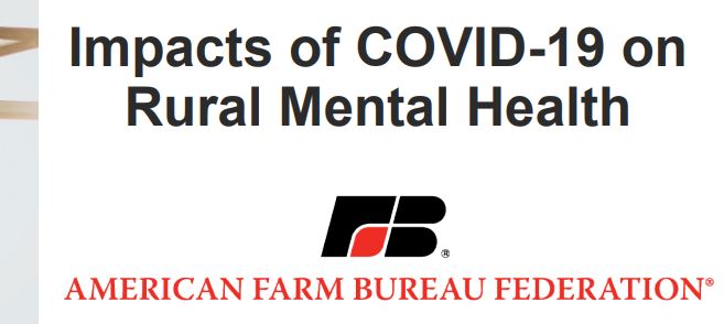 National Poll Shows COVID-19 Taking Heavy Toll on Farmers Mental Health
