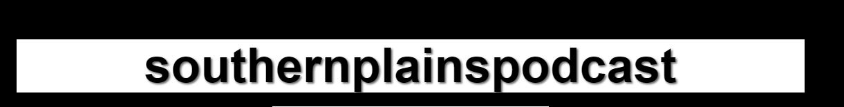 New Southern Plains Podcast with Victor Murphy of the Nation Weather Service 